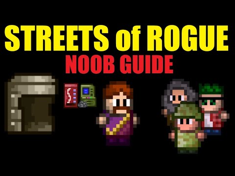 Streets of Rogue guide — video guide thumbnail